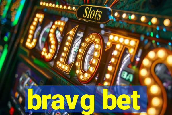 bravg bet